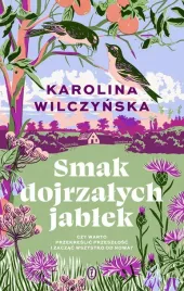 smak-dojrzalych-jablek-karolina-wilczynska