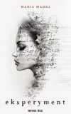 eksperyment-maria-madej