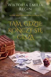 tam-gdzie-konczy-sie-cisza-wiktoria-emilia-regin