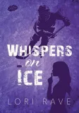 whispers-on-ice-lori-rave