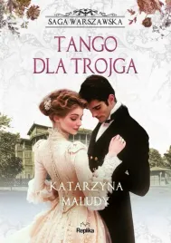saga-warszawska-t-6-tango-dla-trojga