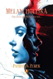 melancholijka-patrycja-zurek