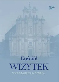 kosciol-wizytek-najpiekniejsze-koscioly-warszawy