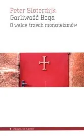 gorliwosc-boga-o-walce-trzech-monoteizmow