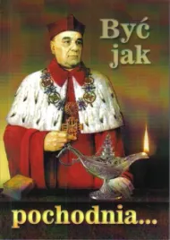 byc-jak-pochodnia-ks-zdzislaw-janiec-red