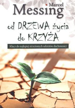 od-drzewa-zycia-do-krzyza-marcel-messing