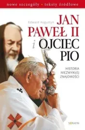 jan-pawel-ii-i-ojciec-pio-historia-niezwyklej