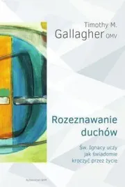 rozeznawanie-duchow-timothy-m-gallagher