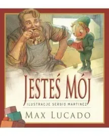 jestes-moj-max-lucado-max-lucado