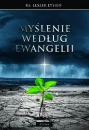 myslenie-wedlug-ewangelii-leszek-lysien
