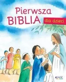 pierwsza-biblia-dla-dzieci-jednosc