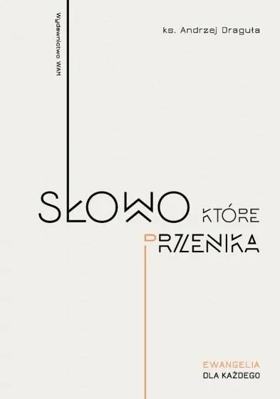 slowo-ktore-przenika-andrzej-dragula