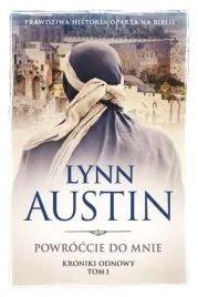 kroniki-odnowy-t-1-powroccie-do-mnie-lynne-austin