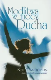 modlitwa-w-mocy-ducha-anderson-neil-t