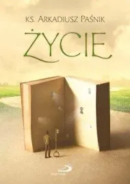 zycie-ks-arkadiusz-pasnik