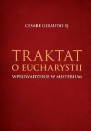 traktat-o-eucharystii-wprowadzenie-w-misterium