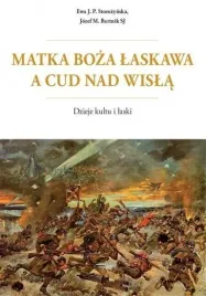 matka-boza-laskawa-a-cud-nad-wisla