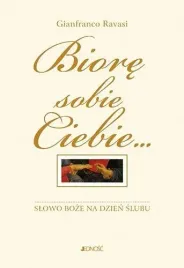 biore-sobie-ciebie-slowo-boze-na-dzien-slubu