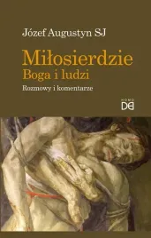 milosierdzie-boga-i-ludzi-rozmowy-i-komentarze