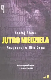 jutro-niedziela-rok-b