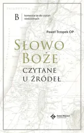 slowo-boze-czytane-u-zrodel-pawel-trzopek