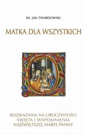 matka-dla-wszystkich-ks-jan-twardowski