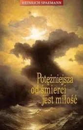 potezniejsza-od-smierci-jest-milosc
