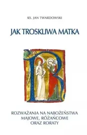 jak-troskliwa-matka-rozwazania-na-nabozenstwa