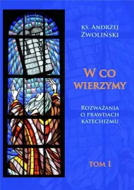 w-co-wierzymy-tom-i-ks-andrzej-zwolinski