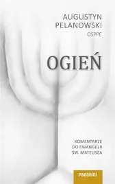 ogien-komentarze-do-ewangelii-sw-mateusza-cz-1