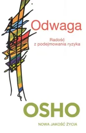 odwaga-radosc-z-podejmowania-ryzyka-osho
