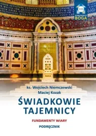 swiadkowie-tajemnicy-fundamenty-wiary-podrecznik