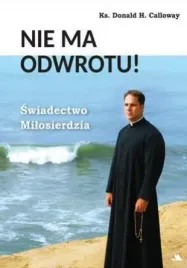 nie-ma-odwrotu-swiadectwo-milosierdzia