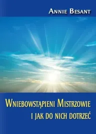 wniebowstapieni-mistrzowie-i-jak-do-nich-dotrzec