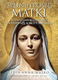 spelnij-prosbe-matki-rozwazania-rozancowe-na