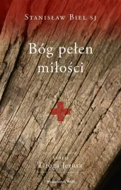 bog-pelen-milosci-stanislaw-biel-sj