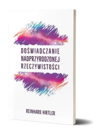 doswiadczanie-nadprzyrodzonej-rzeczywistosci
