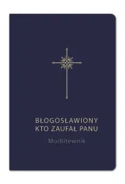 modlitewnik-blogoslawiony-kto-zaufal-panu-granat