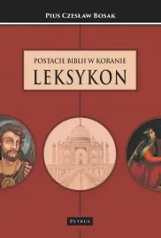 postacie-biblii-w-koranie-leksykon-czeslaw-bosak