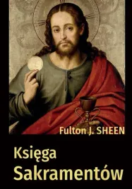 ksiega-sakramentow-fulton-j-sheen