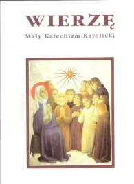 wierze-maly-katechizm-katolicki-eleonore-beck