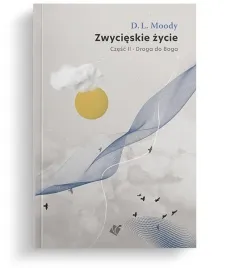 droga-do-boga-cz-2-zwycieskie-zycie-d-l-moody