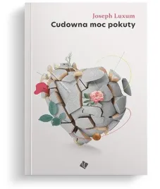 cudowna-moc-pokuty-joseph-luxum