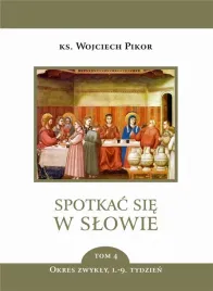 spotkac-sie-w-slowie-t-4-okres-zwykly-1-9-tydz