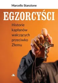 egzorcysci-historie-kaplanow-walczacych