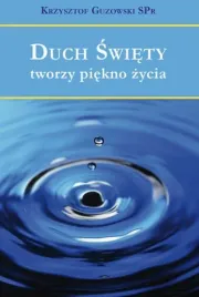 duch-swiety-tworzy-piekno-zycia
