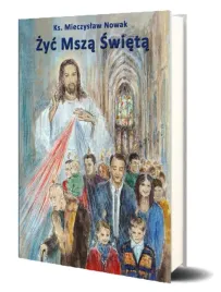 zyc-msza-swieta-w-11-mieczyslaw-nowak