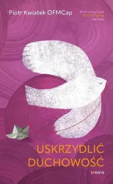 uskrzydlic-duchowosc-piotr-kwiatek