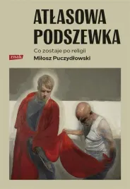 atlasowa-podszewka-co-nam-zostaje-po-religii