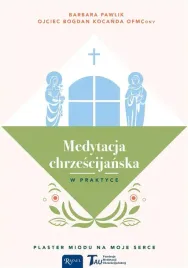 medytacja-chrzescijanska-w-praktyce